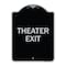 Signmission Designer Series Theater Exit, Black & Silver Heavy-Gauge Aluminum Sign, 18" L, 24" H, BS-1824-22822 A-DES-BS-1824-22822 - alternate 1